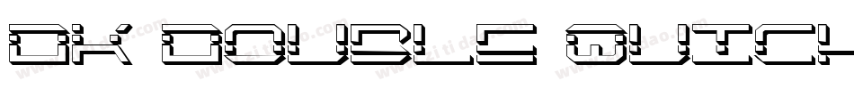 DK Double Quick字体转换